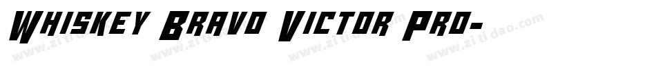 Whiskey Bravo Victor Pro字体转换